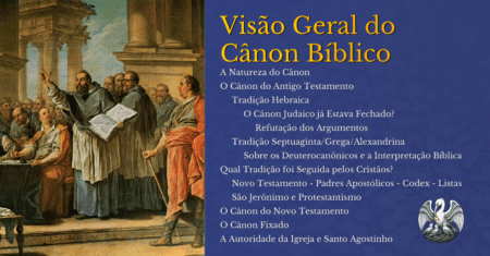 Visão Geral do Cânon Bíblico